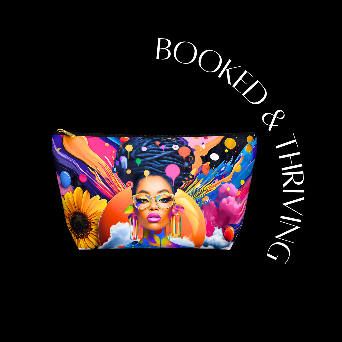 Colorful pouch with a stylized portrait and 'Booked & Thriving' text on a black background